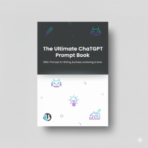 The Ultimate ChatGPT Prompt Book
